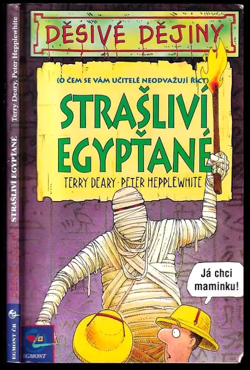 Levně Strašliví Egypťané (Terry Deary, 2001)