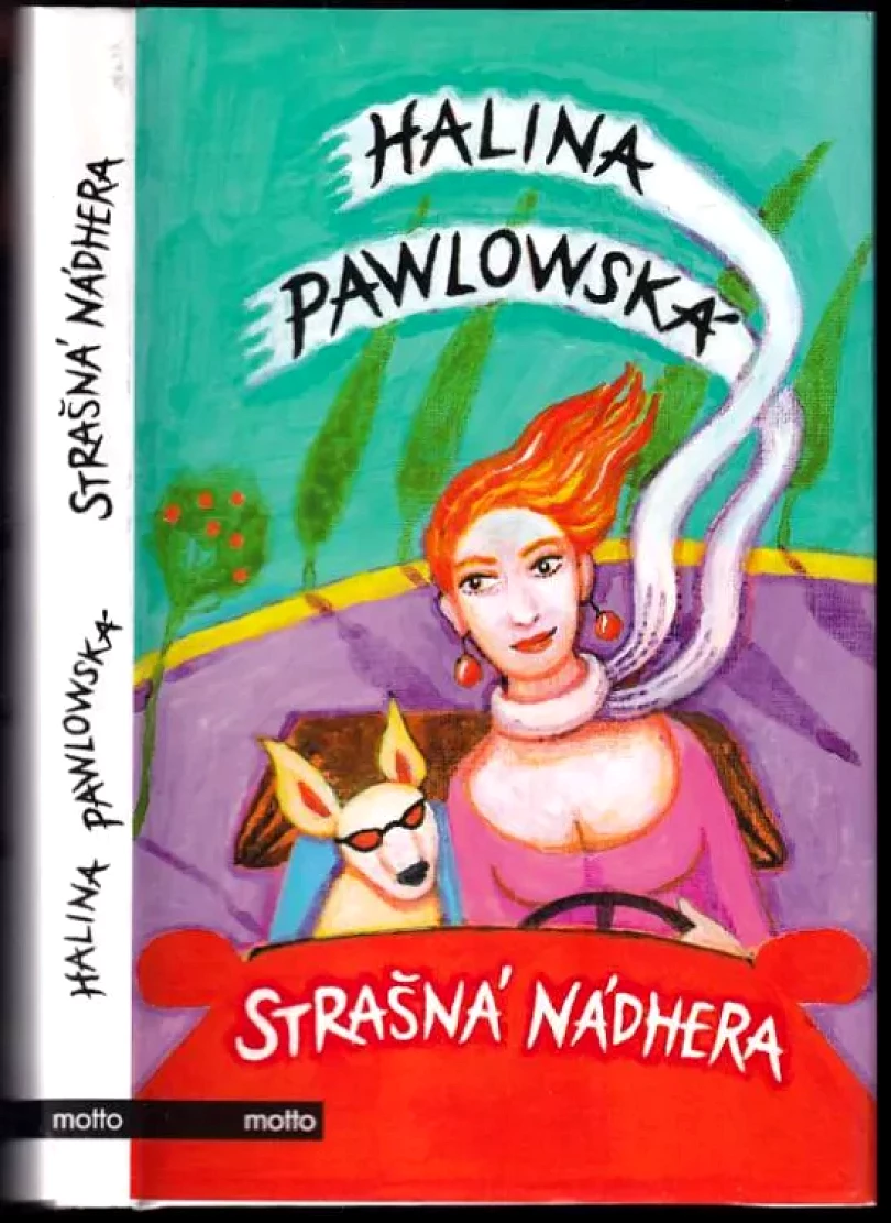 Levně Strašná nádhera (Halina Pawlowská, 2012)