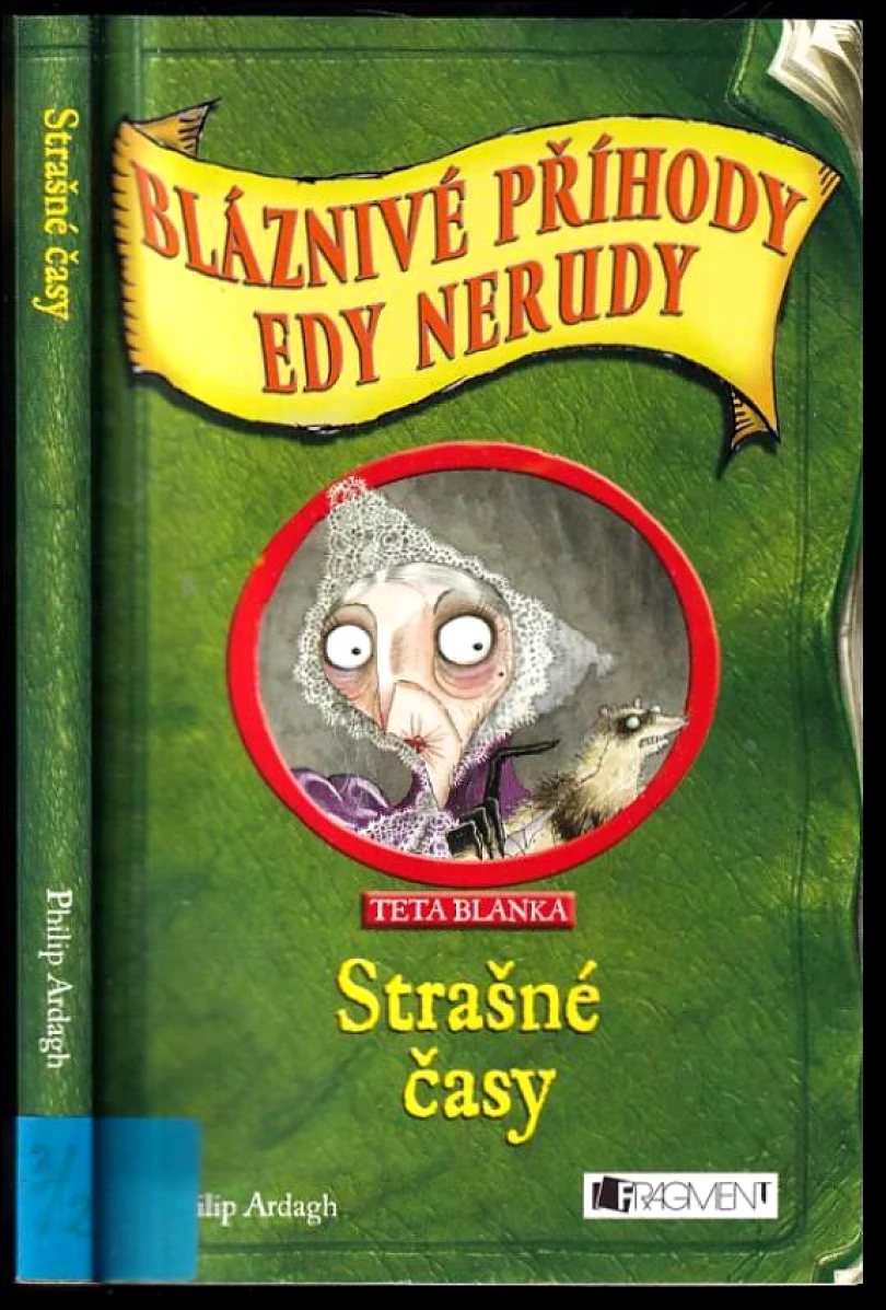 Levně Strašné časy (Philip Ardagh, 2007)