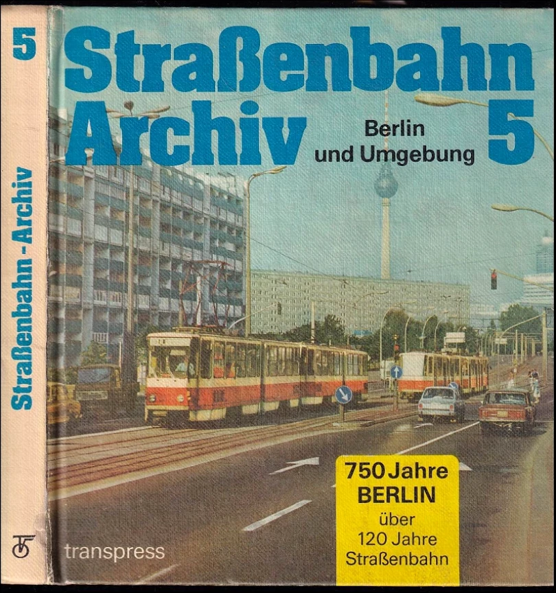 Levně Straßenbahn-Archiv 5 (Gerhard Bauer, 1987)
