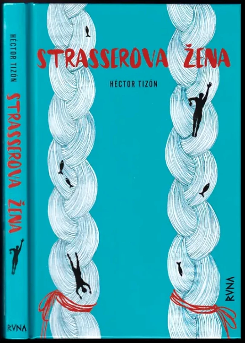 Strasserova žena (Héctor Tizón, 2020)