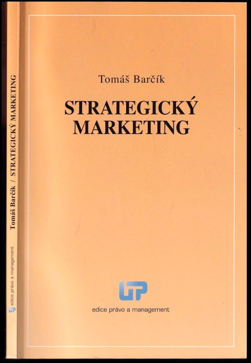 Levně Strategický marketing (Tomáš Barčík, 2013)