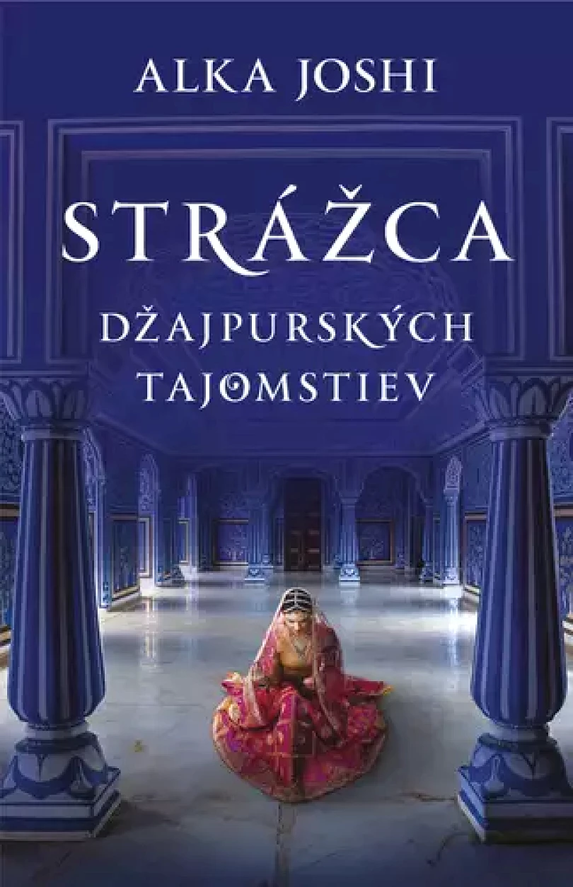 Levně Strážca džajpurských tajomstiev (Alka Joshi, 2022)