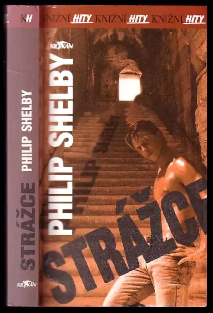 Levně Strážce (Philip Shelby, 2003)