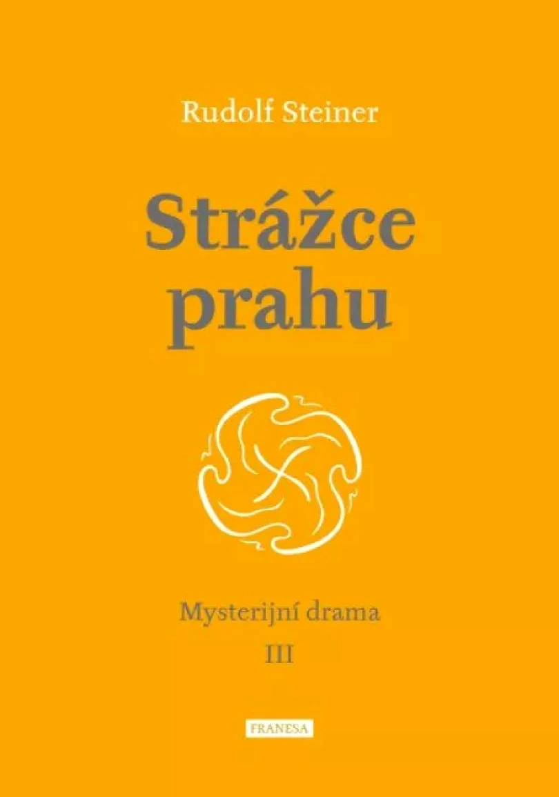 Levně Strážce prahu (Rudolf Steiner, 2023)