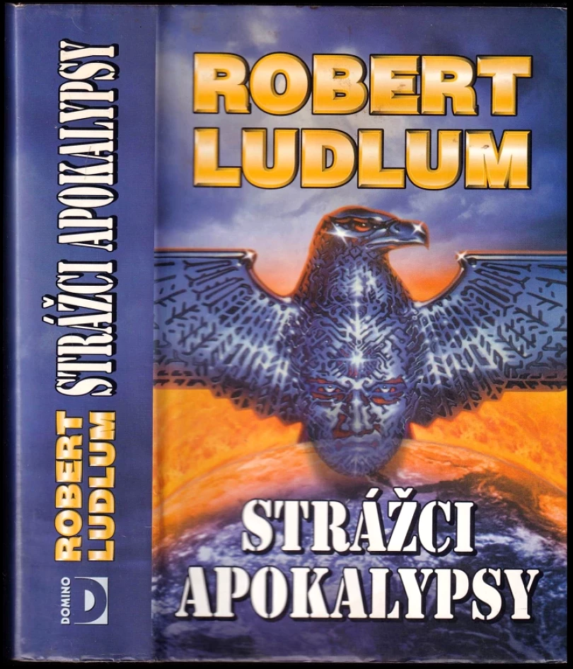 Levně Strážci apokalypsy (Robert Ludlum, 2000)
