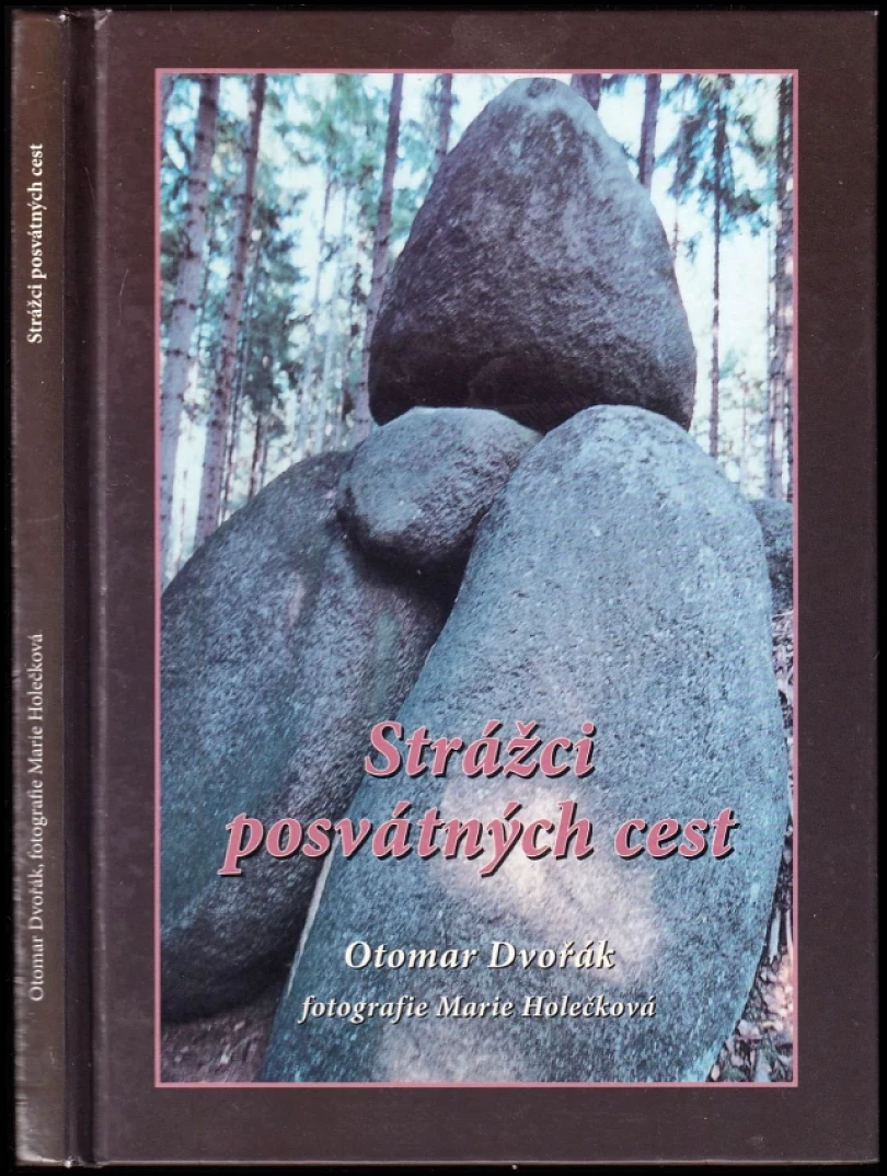 Levně Strážci posvátných cest (Otomar Dvořák, 2002)