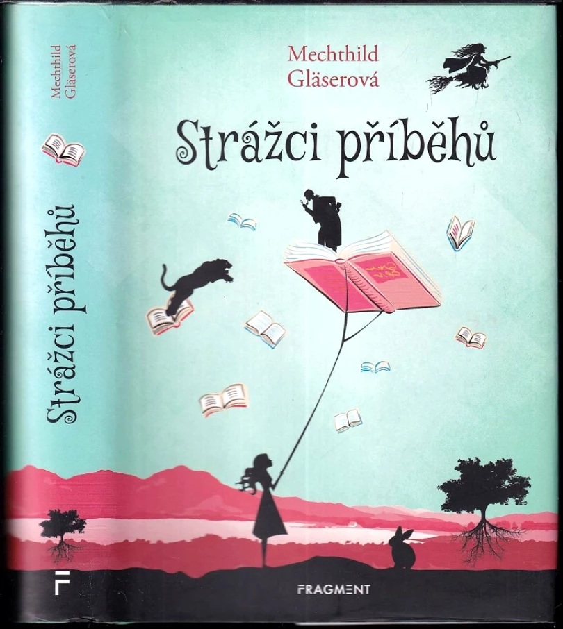 Levně Strážci příběhů (Mechthild Gläser, 2018)