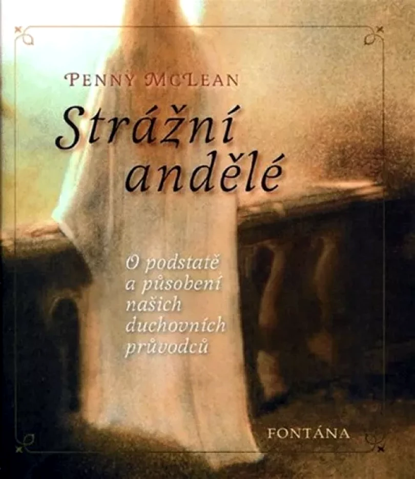 Strážní andělé (Penny McLean, 2007)