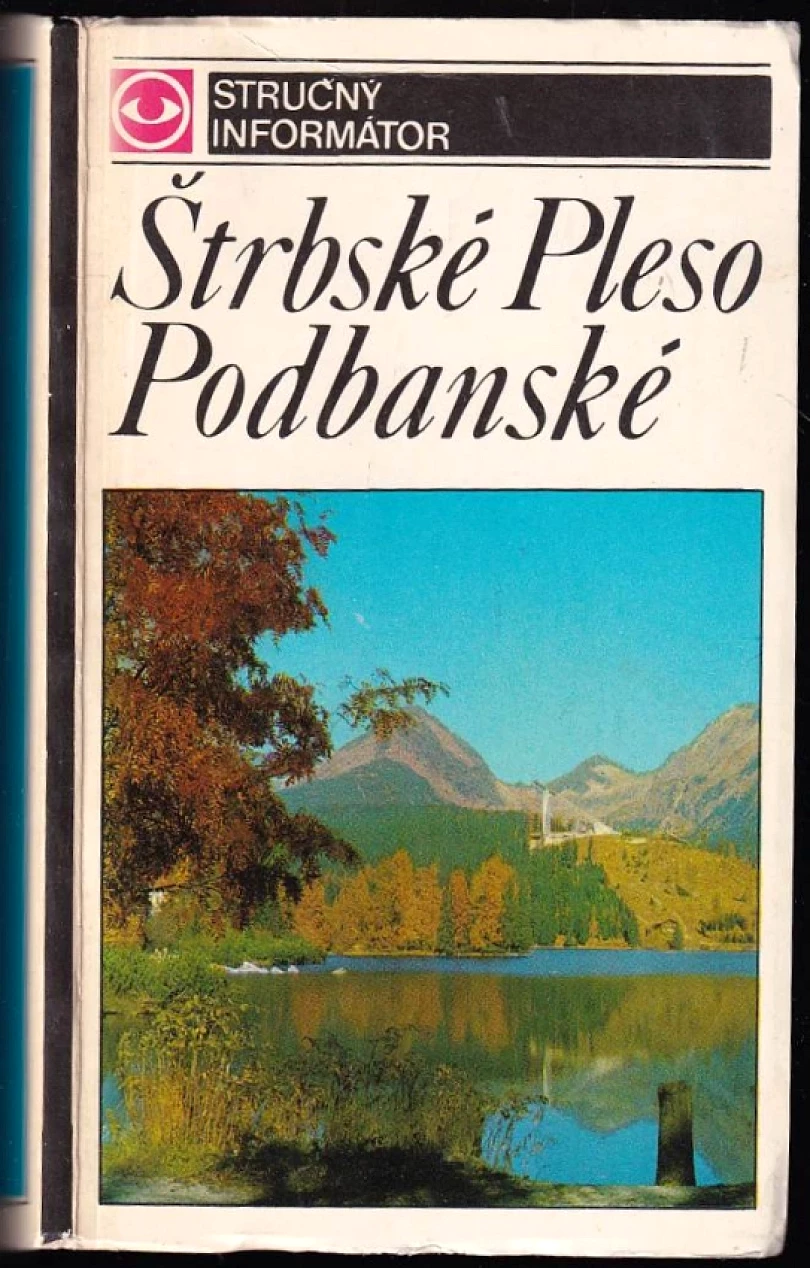 Levně Štrbské Pleso Podbanské (Július Andráši, 1971)