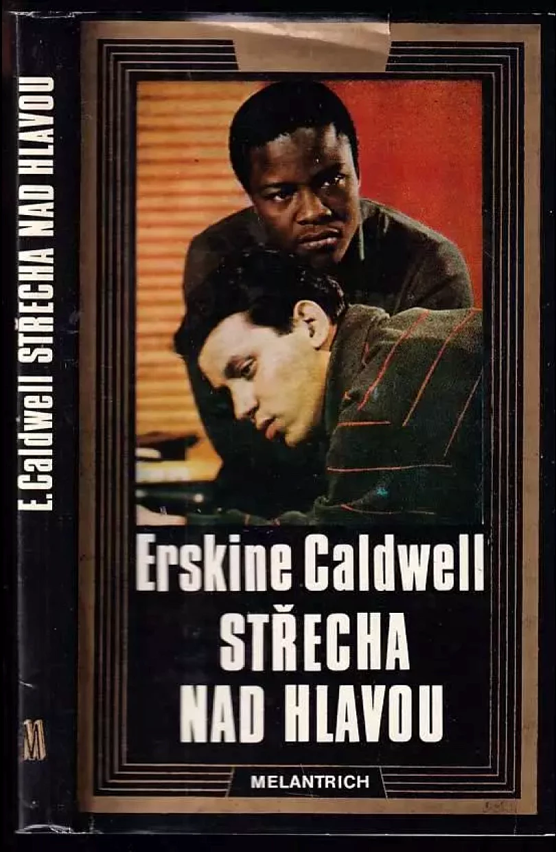 Levně Střecha nad hlavou (Erskine Caldwell, 1980)