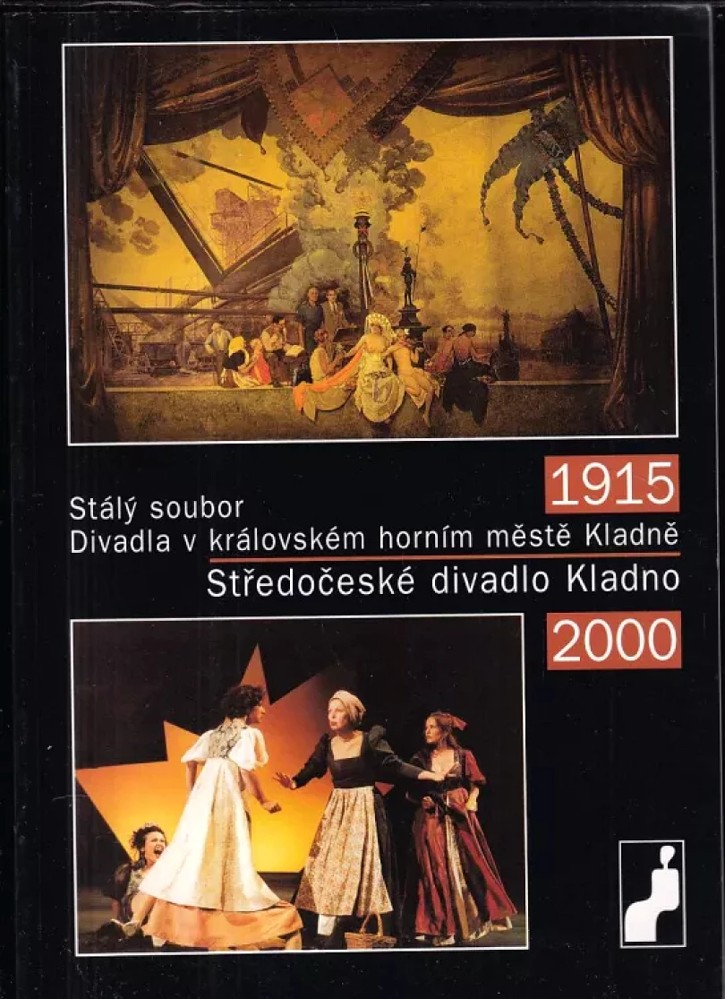 Středočeské divadlo Kladno 1915-2000 (, 2000)