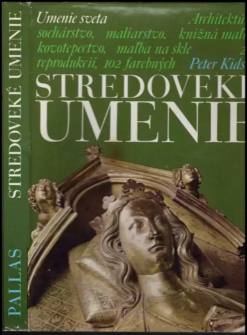 Levně Stredoveké umenie (Peter Kidson, 1974)