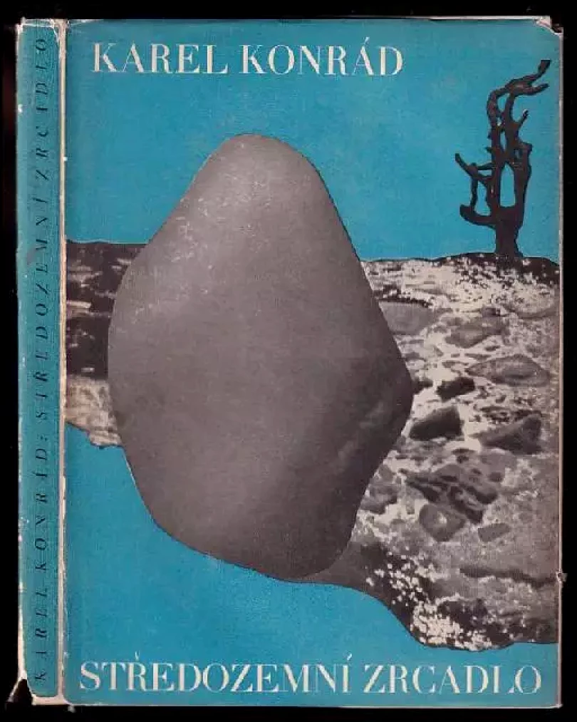 Středozemní zrcadlo - próza o současné době (Karel Konrád, 1935)