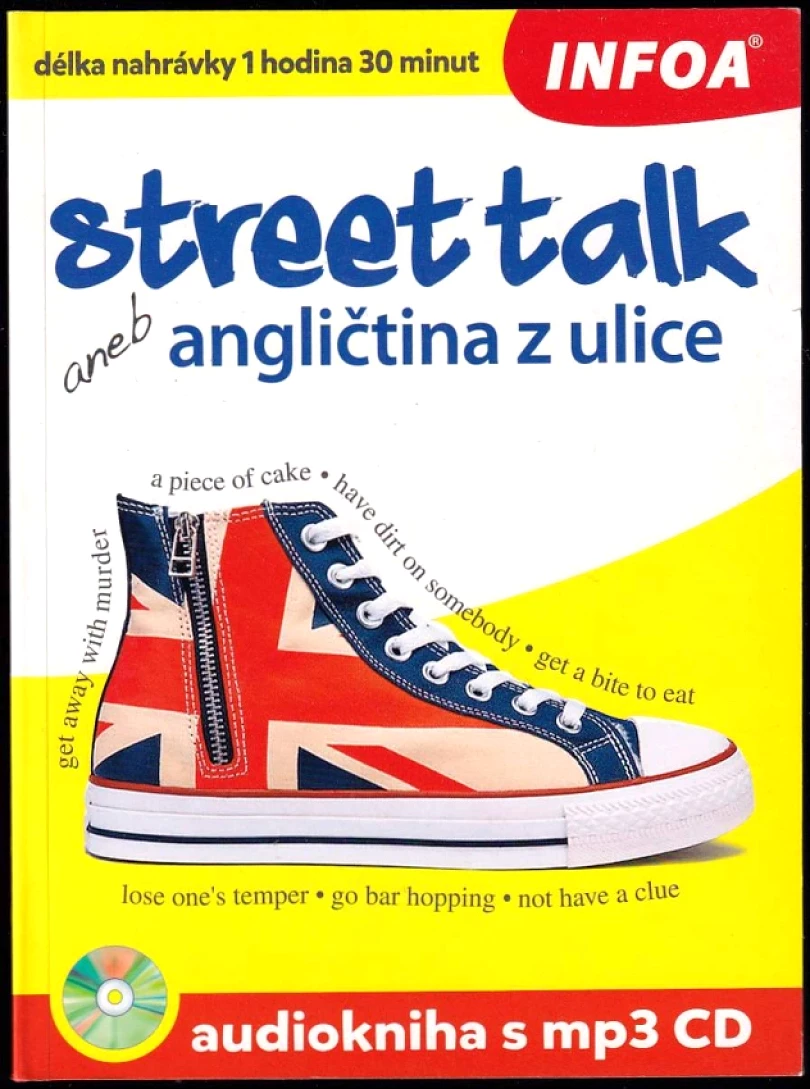 Levně Street talk, aneb, Angličtina z ulice (Gabrielle Smith-Dluha, 2015)