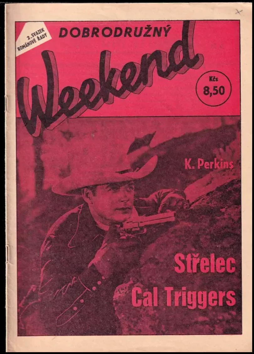 Levně Střelec Cal Triggers (Kenneth J Perkins, 1992)