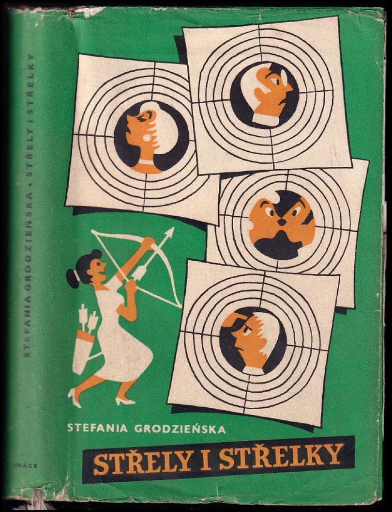 Střely i střelky (Stefania Grodzieńska, 1956)