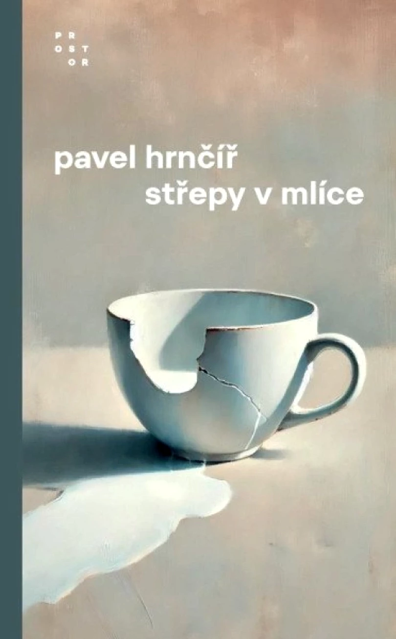 Levně Střepy v mlíce (Pavel Hrnčíř, 2025)