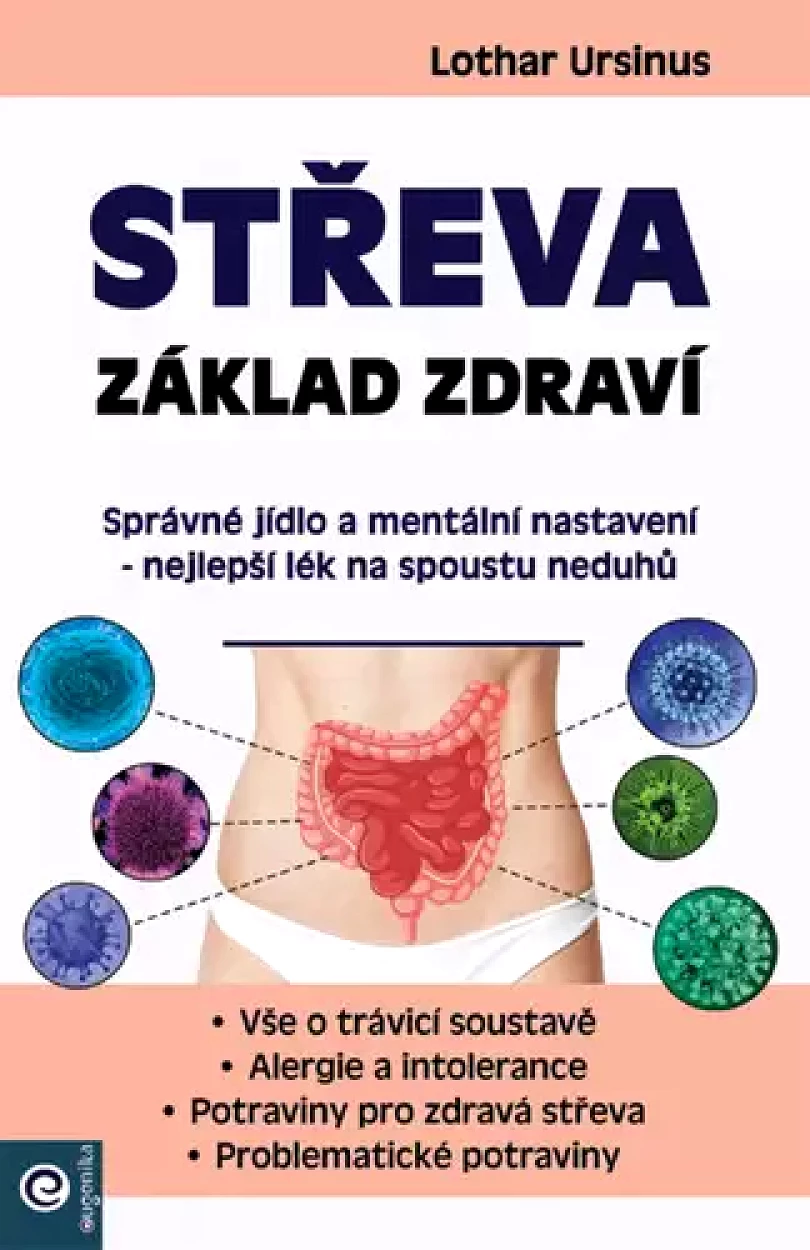 Levně Střeva základ zdraví (Ursinus. Lothar, 2023)
