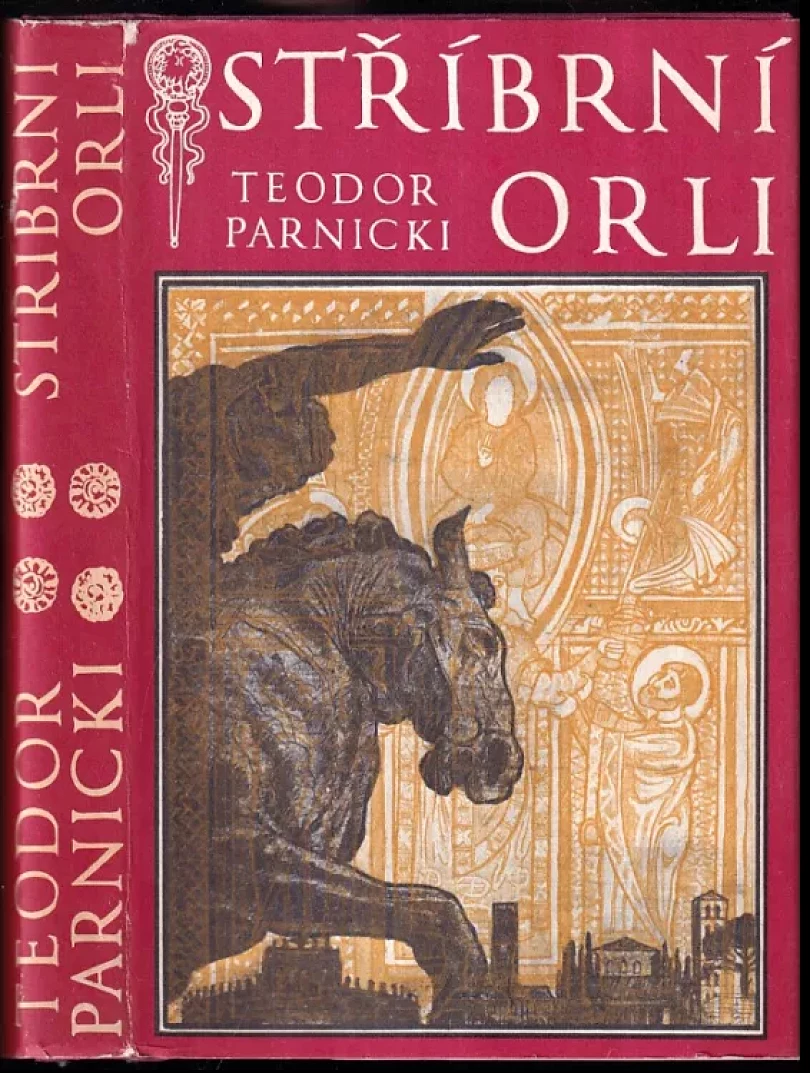 Stříbrní orli (Teodor Parnicki, 1982)