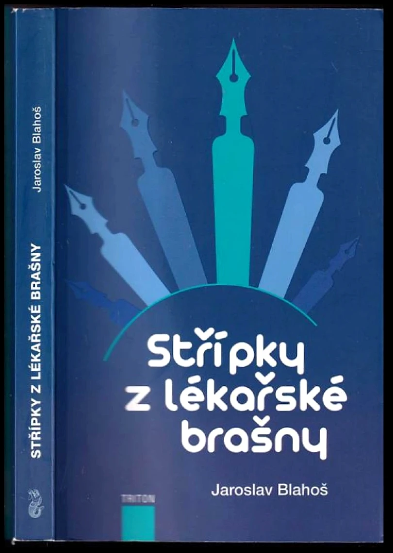 Levně Střípky z lékařské brašny (Jaroslav Blahoš, 2014)