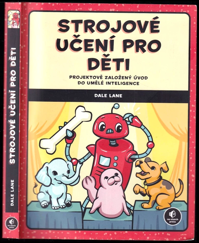 Strojové učení pro děti (Dale Lane, 2022)