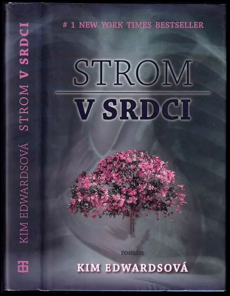 Strom v srdci (Kim Edwards, 2008)