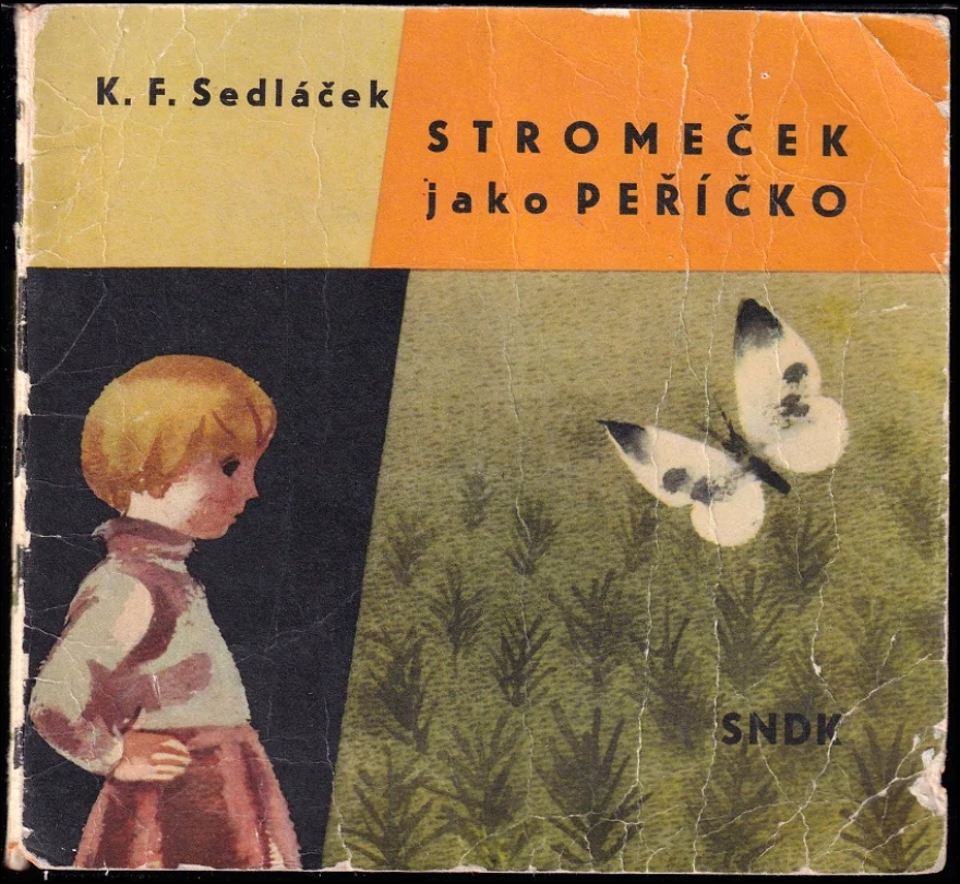 Stromeček jako peříčko (K. F Sedláček, 1963)