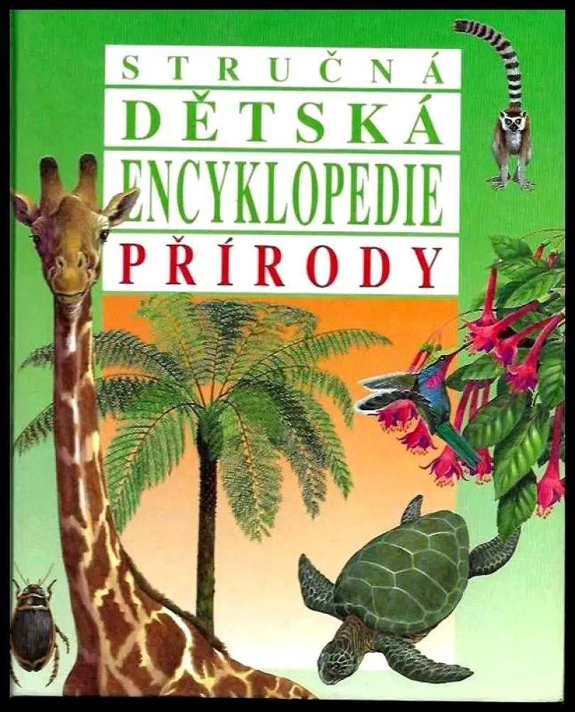 Stručná dětská encyklopedie přírody (Mark Lambert, 1996)