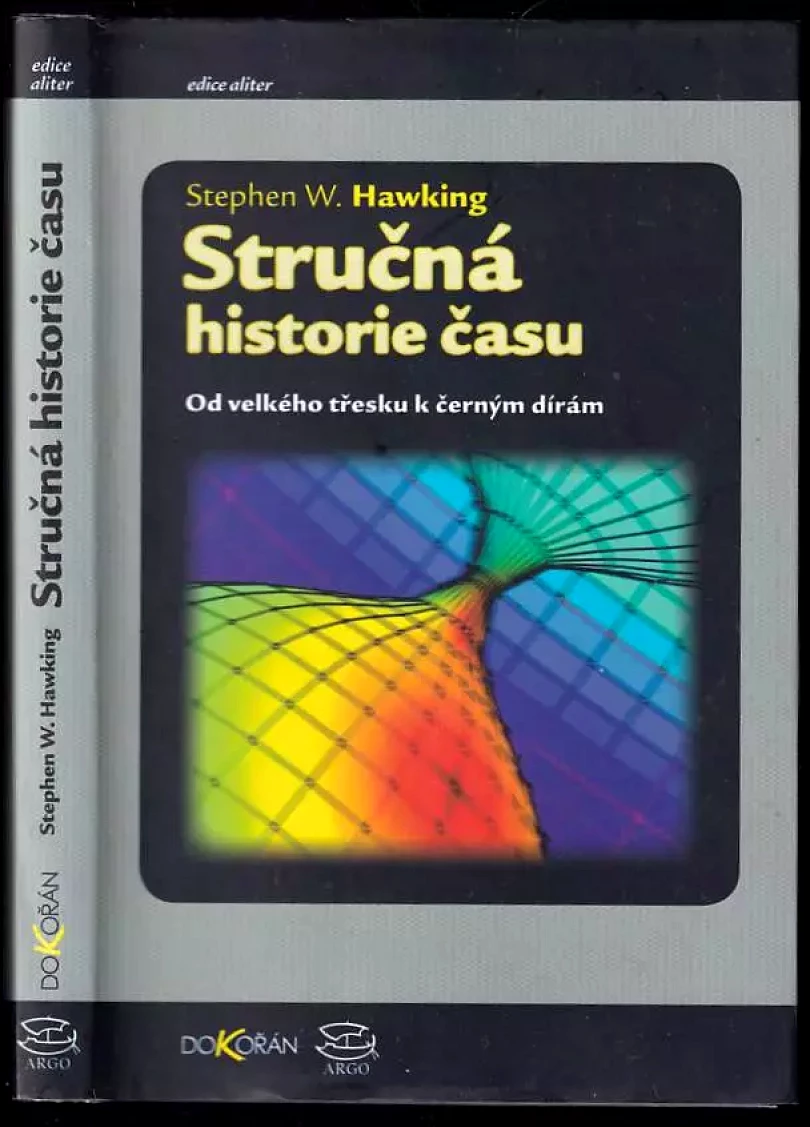 Stručná historie času (Stephen Hawking,, 2007)