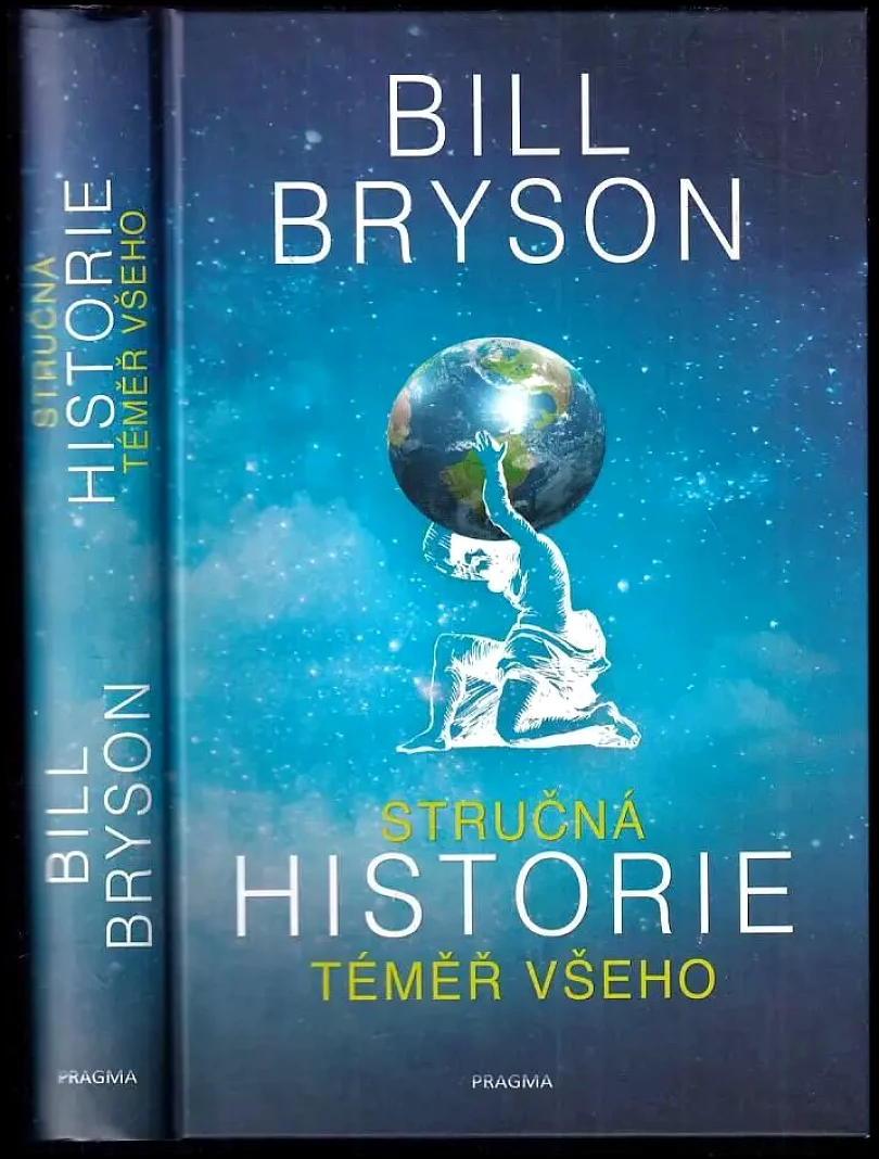 Stručná historie téměř všeho (Bill Bryson, 2019)