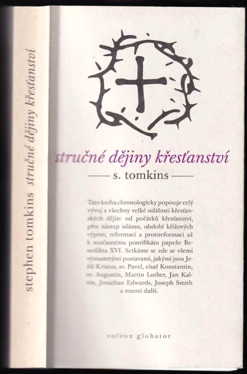 Levně Stručné dějiny křesťanství (Stephen Tomkins, 2009)