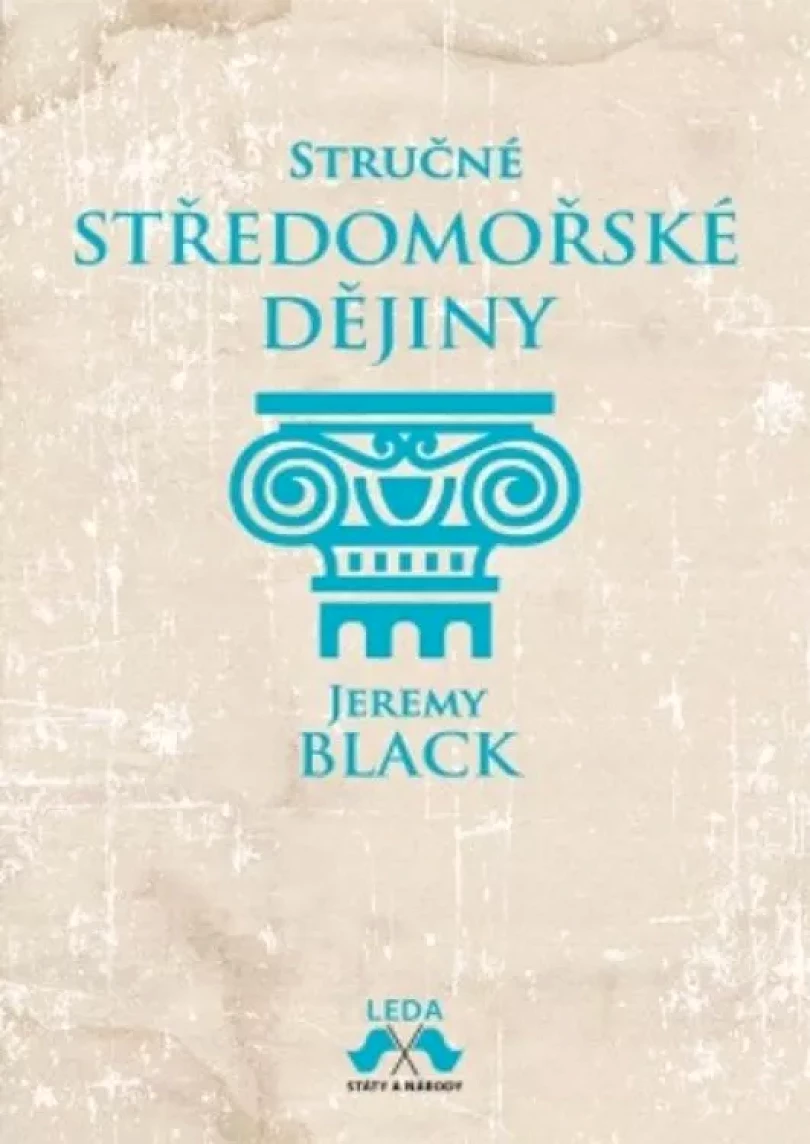Levně Stručné středomořské dějiny (Jeremy Black, 2022)