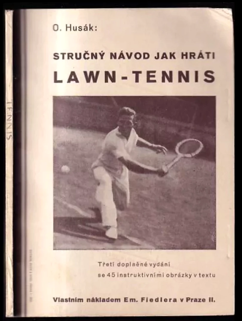 Levně Stručný návod jak hráti lawn-tennis (Otakar Husák, 1925)