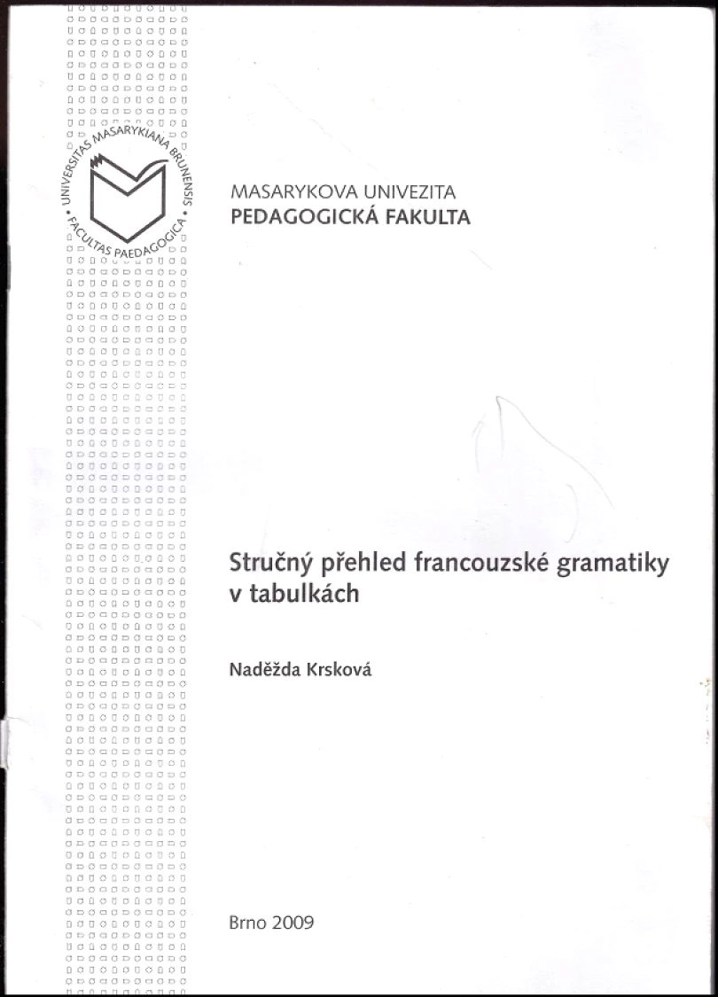 Stručný přehled francouzské gramatiky v tabulkách (Naděžda Krsková, 2009)
