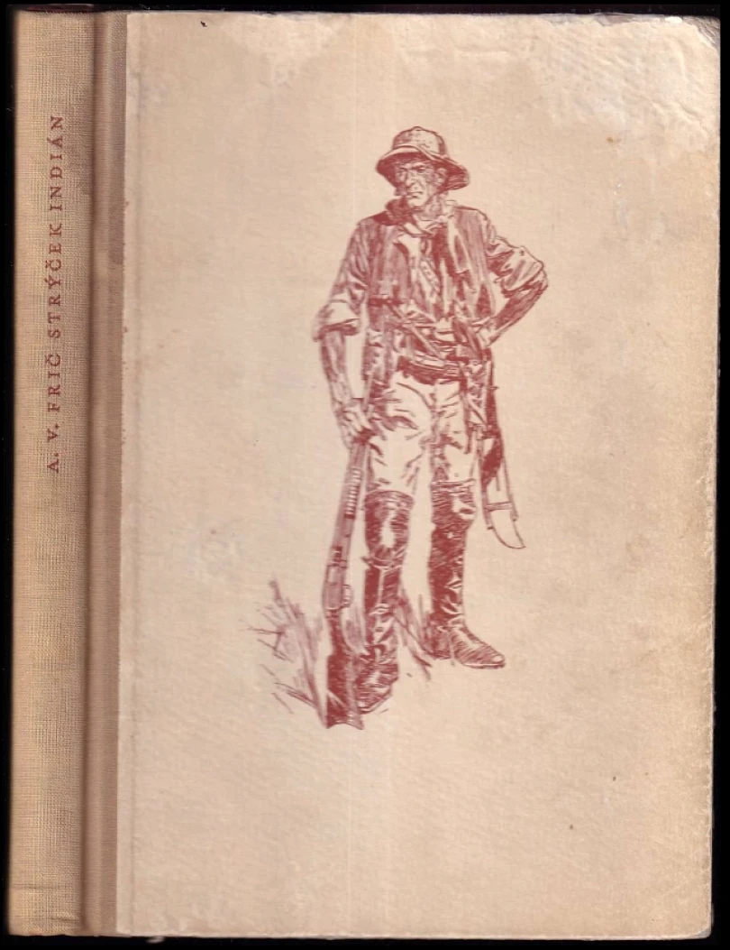 Levně Strýček Indián (Alberto Vojtěch Frič, 1956)