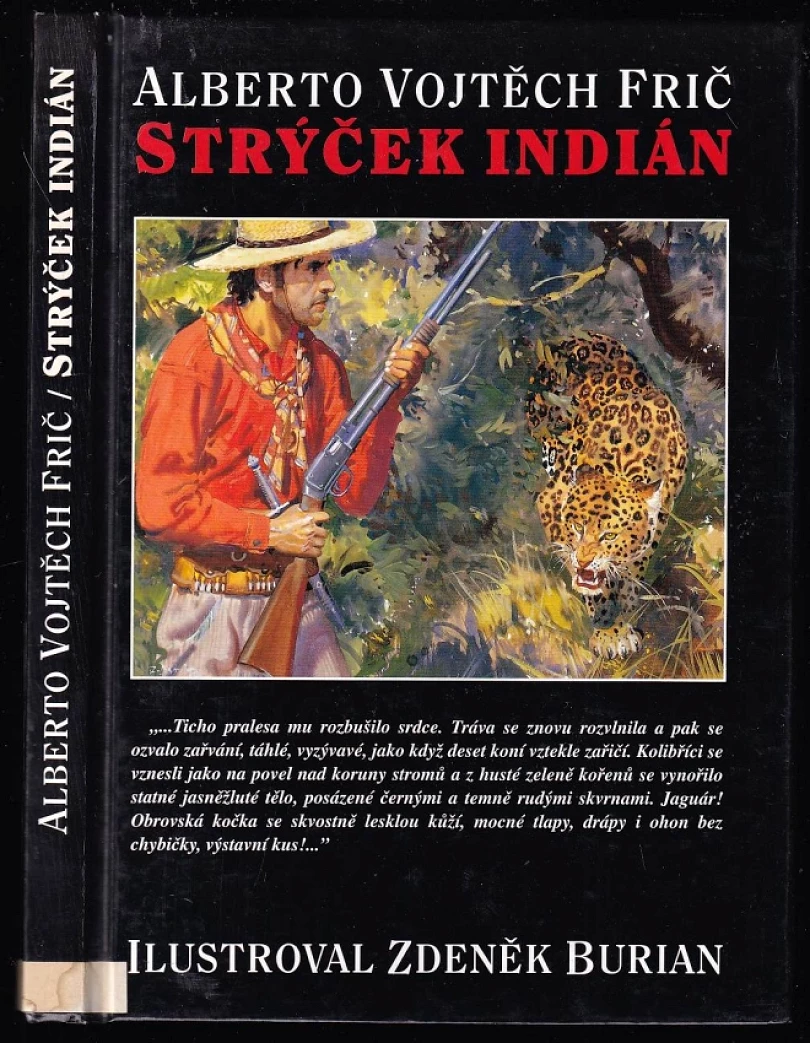 Levně Strýček indián (Alberto Vojtěch Frič, 1994)