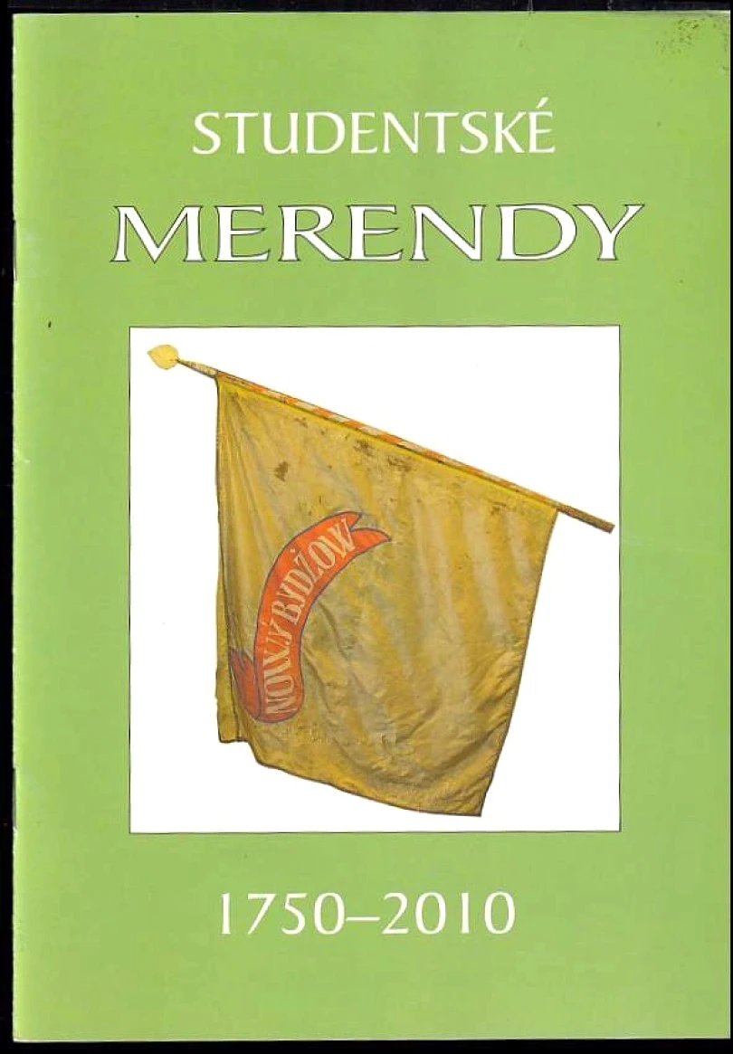 Levně Studentské merendy 1750-2010 (Jaroslav Prokop, 2010)