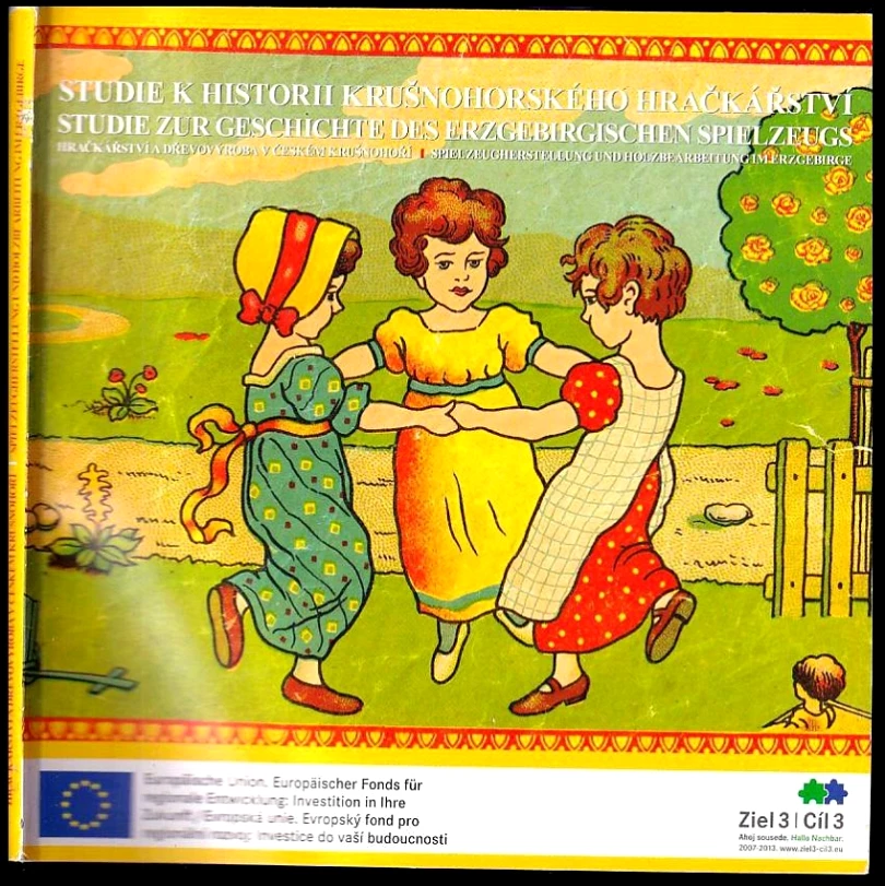 Studie k historii krušnohorského hračkářství (Libuše Pokorná, 2012)