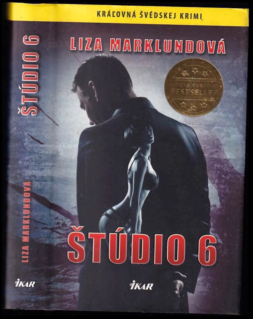 Levně Štúdio 6 (Liza Marklund, 2013)