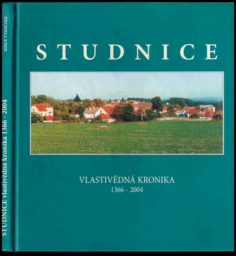 Levně Studnice u Budišova : vlastivědná kronika 1366-2004 (Vladimír Makovský, 2004)