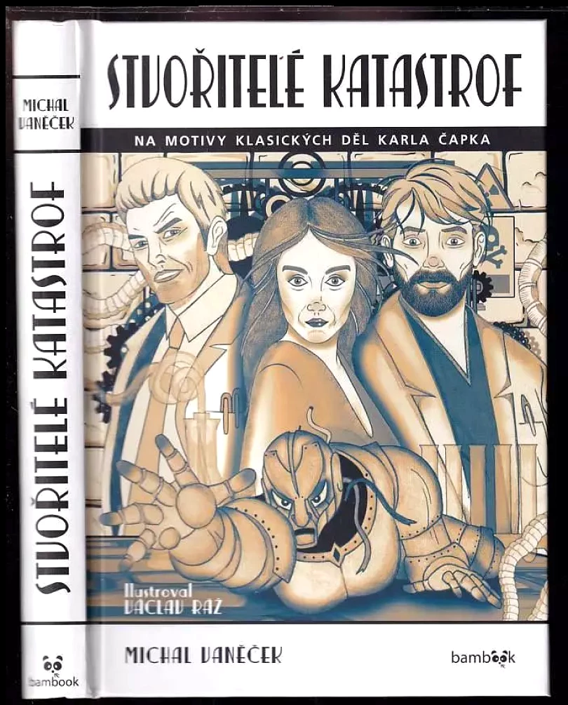 Stvořitelé katastrof (Michal Vaněček, 2022)