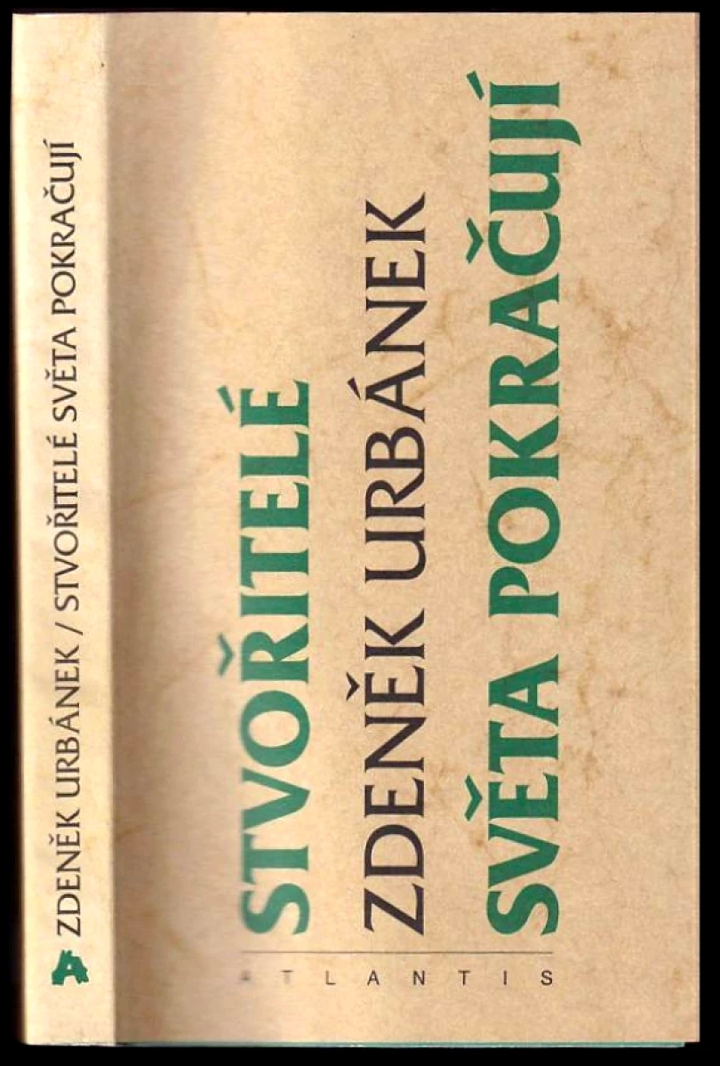 Levně Stvořitelé světa pokračují (Zdeněk Urbánek, 1996)