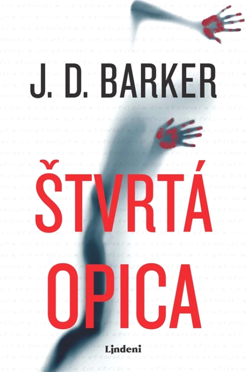 Štvrtá opica (Barker J.D., 2023)