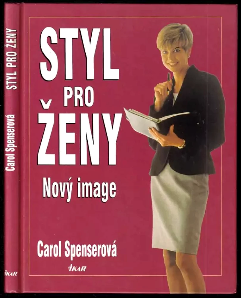 Styl pro ženy (Carol Spenser, 2001)