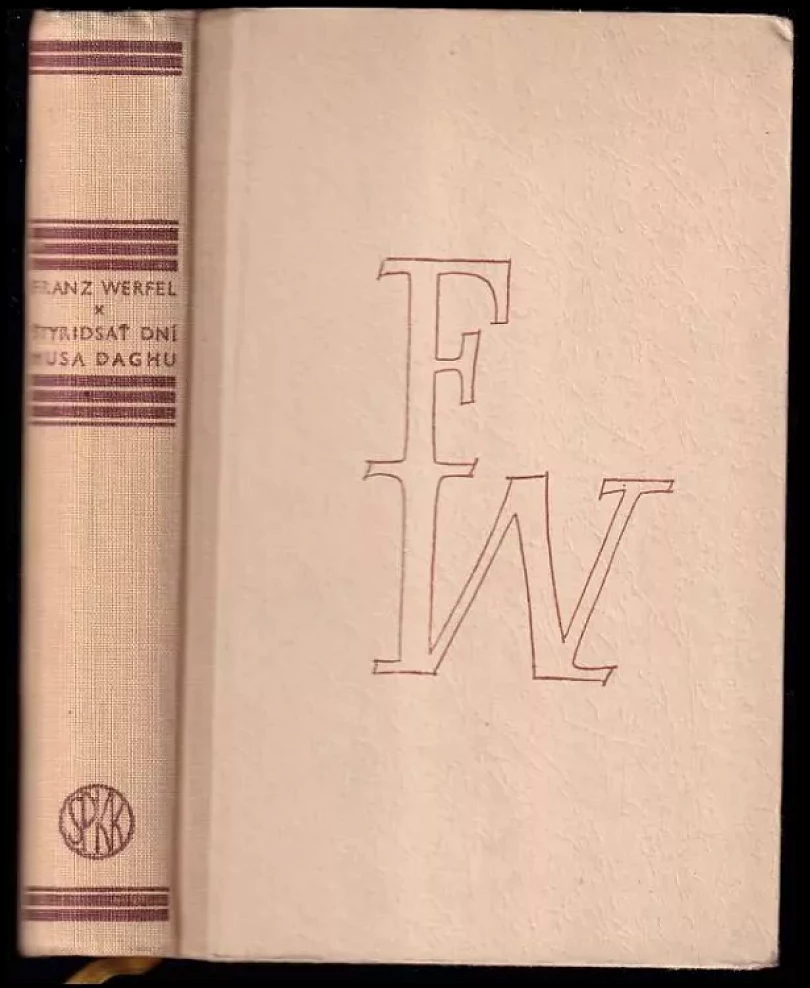 Štyridsať dní Musa Daghu (Mojžišovej Hory) : (Mojžišovej hory) - 1. diel (Franz Werfel, 1951)