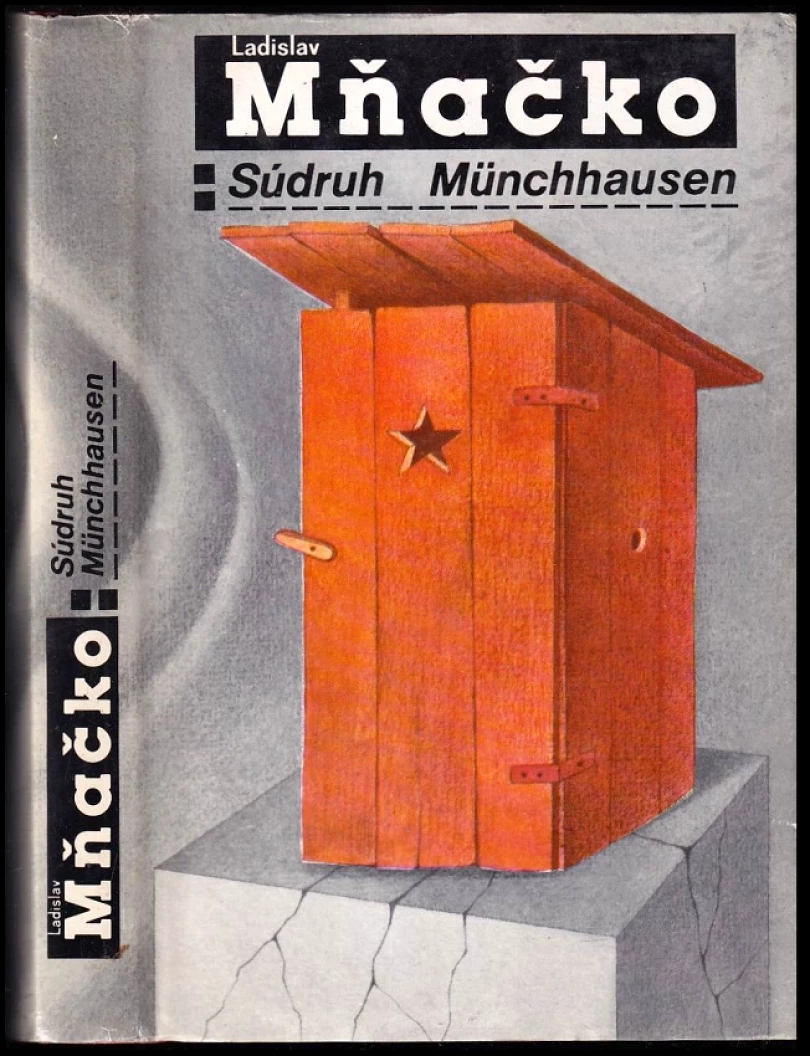 Súdruh Münchhausen (Ladislav Mňačko, 1990)