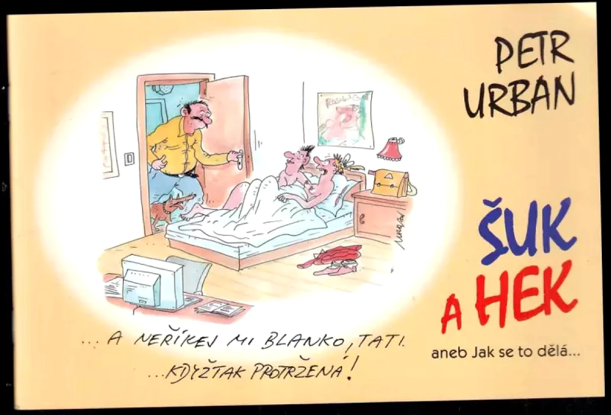 Šuk a hek, aneb, Jak se to dělá-- (Petr Urban, 2009)