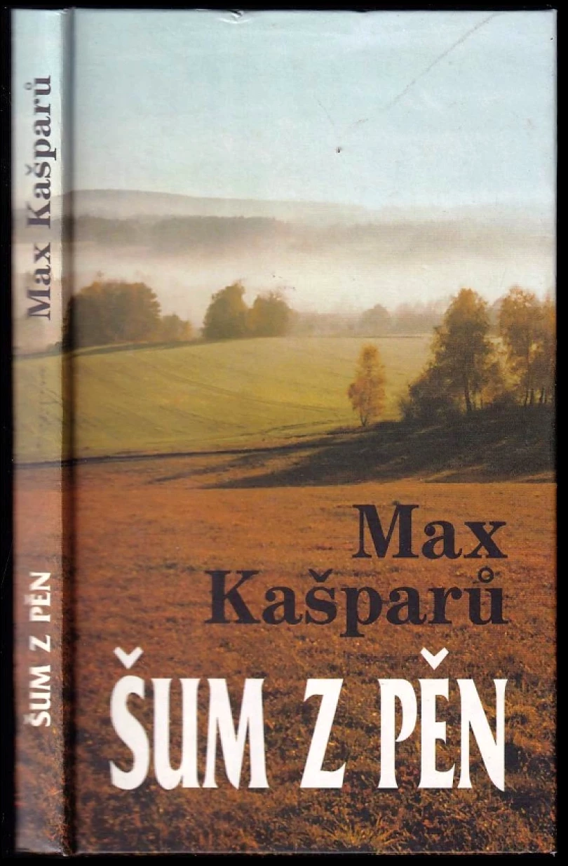 Levně Šum z pěn (Jaroslav Max Kašparů, 2005)