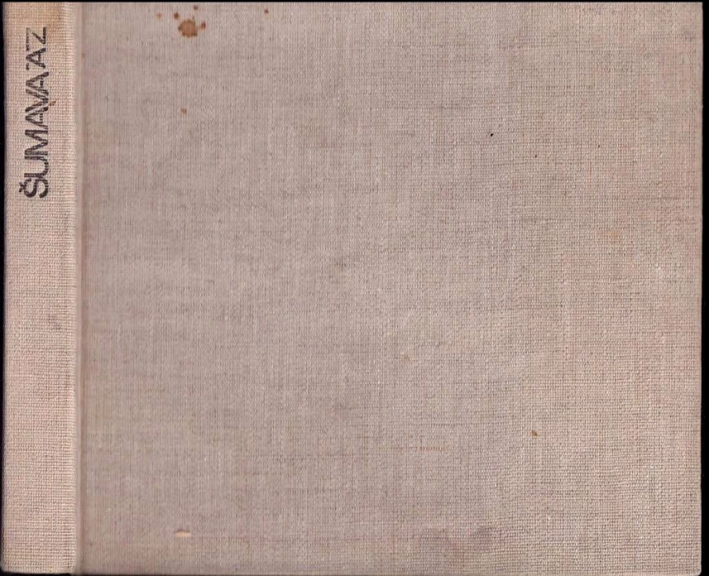 Šumava od A do Z (Jiří Záloha, 1972)